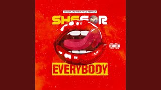 She For Everybody feat Lil Perfect [upl. by Anderegg]