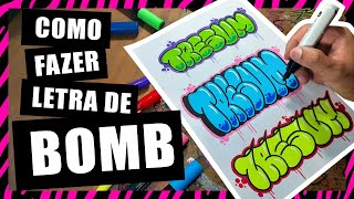 💣 Como Fazer Letra de BOMB  Tutorial Completo 👌🏽 [upl. by Paff70]