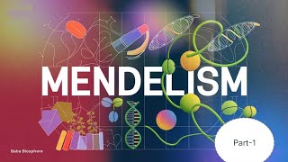 Mendelism Part 1 by Baba sir BiologyHub55 education genetics MolecularBiology [upl. by Maitland]