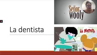 La dentista part 1 [upl. by Cassandry449]