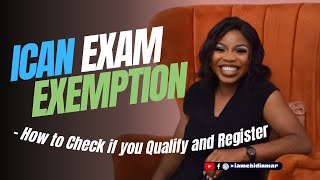 How to apply and register for ICAN exemption as an ICAN student member of the Institute of Chartered [upl. by Garson67]