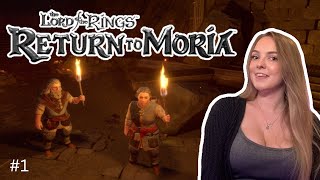 Lets begin our journey  LOTR Return To Moria  Part 1 [upl. by Jed]