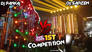 DJ SARZEN VS DJ PANKAJ COMPETITION [upl. by Okwu]