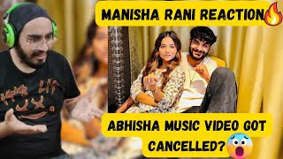 Abhisha Music Video Cancelled  Fukra Insaan  Manisha Rani Reaction  abhisha [upl. by Leeda944]