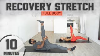 10 Minute Full Body Recovery Stretch Daily Routine [upl. by Bayer830]