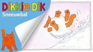 Sneeuwbal  Voorleesverhalen voor Kinderen  Dikkie Dik [upl. by Ayanad164]