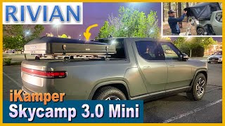 iKamper Skycamp 30 Mini review  Rivian R1T  Overland Expo 2022  Rivian Dad [upl. by Xaviera505]