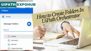 How to Create Folders in UiPath Orchestrator [upl. by Artinak78]