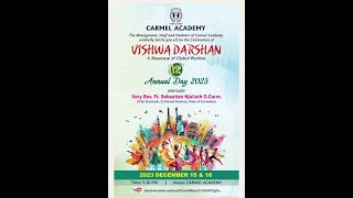 Carmel Academy Annual Day  On 15th amp 16th Dec 2023  Time 530pm [upl. by Even]