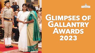 Glimpses of Gallantry Awards  2023 at Rashtrapati Bhavan [upl. by Myra]