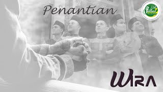 Penantian  Wira [upl. by Lawtun52]