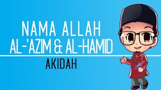 NAMA ALLAH ALAZIM DAN ALHAMIDPendidikan Islam Tahun 4 [upl. by Ttezzil]