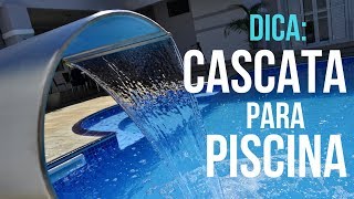 Dicas sobre como escolher e instalar a melhor cascata em sua piscina  Cascatas amp Cia [upl. by Leisam]