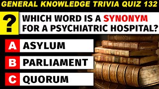 Ultimate General Knowledge Trivia Quiz Part 132  50 Top Questions And Answers [upl. by Osnofla583]