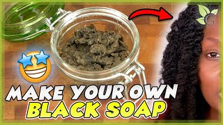 How to Make African Black Soap NO Toxic Chemicals  EASY Method [upl. by Esilanna]