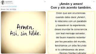 ¡Amén y amen con y sin tilde también [upl. by Adnylem]