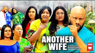 ANOTHER WIFE SEASON 4 New Movie YUL EDOCHIE  LIZZY GOLD  JUDY AUSTIN 2022 LATEST NOLLYWOOD MOVIE [upl. by Dyann150]