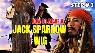 How to Make a Jack Sparrow Wig STEP by STEP TUTORIAL  Part 2 [upl. by Azile]