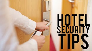 6 IMPORTANT Hotel Security Tips [upl. by Suinotna271]