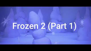 frozen 2 part 1 in hindi [upl. by Ahtikal682]