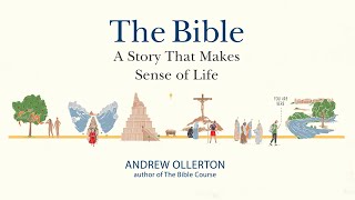 The Bible A story that makes sense of life [upl. by Jaf]