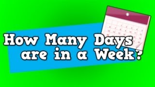 How Many Days are in a Week Song for kids about 7 days in a week [upl. by Ylram]