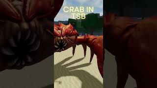 Crab in TSB  Crab IRL roblox thestrongestbattlegrounds crab [upl. by Eyla]