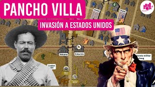 Pancho Villa Invasión a Estados Unidos [upl. by Chapen220]