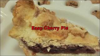 Easy Cherry Pie [upl. by Enetsirk]