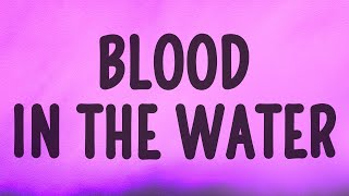 grandson  Blood  Water Lyrics [upl. by Kirsteni726]