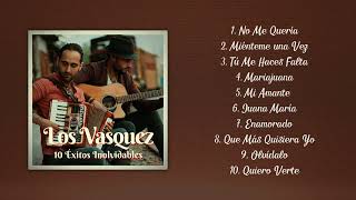 Mix Los Vasquez [upl. by Anelet]