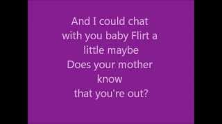 Does your Mother Know Lyrics Mamma Mia [upl. by Hoyt]