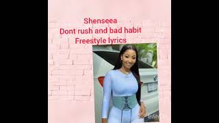 Shenseea bad habitdont rush freestyle raw cut official lyrics [upl. by Stryker788]