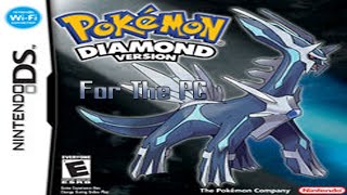 How to get Pokemon Diamond on your PC [upl. by Wynne]