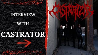 Interview with Castrator [upl. by Aleahs348]