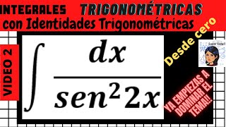 Integrales Trigonométricas usando Identidades [upl. by Seek]