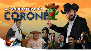 A Candidatura do Coroné  O FILME [upl. by Verlee]