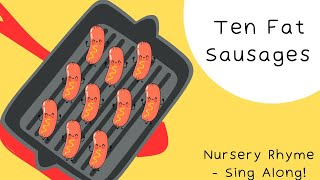 Counting Songs For Kids 10 Fat Sausages Classic Nursery Rhyme  Counting 1 to 10 [upl. by Maridel]