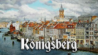 Königsberg [upl. by Aynekal]