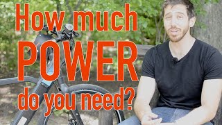 How much POWER does an ebike need [upl. by Damiano763]