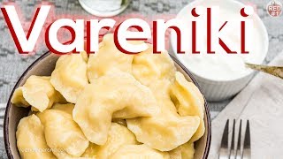 Vareniki Recipe  Pierogi [upl. by Elie]