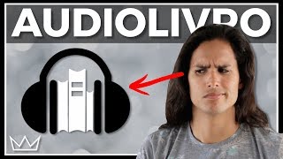 AUDIOLIVROS vale a pena ouvir em vez de ler livros [upl. by Fulton]