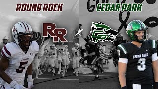 CENTRAL TEXAS SLUGFEST Round Rock vs Cedar Park  Texas High School Football txhsfb [upl. by Dnomad]