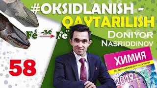 58 OKSIDLANISH – QAYTARILISH REALKIYALARI 2019YIL DTM KIMYO TESTLARI BAZASI [upl. by Iliram]