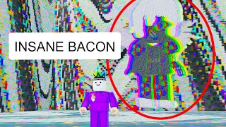 Roblox Find The Bacons BUT I Find Insane Bacon [upl. by Ebbie]