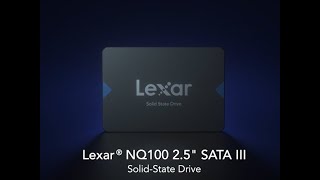 Lexar® NQ100 25” SATA III 6Gbs SolidState Drive [upl. by Ailimac]