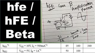 362 hFE  hfe  Transistor Beta  Amplification Factor  DC Beta  AC Beta in BJT Transistor [upl. by Jobyna]