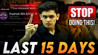 CLASS 10th  Last 15 Days Masterplan🔥 5 Biggest Mistakes Prashant Kirad [upl. by Ivor549]