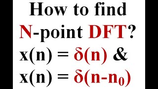 Q1b How to find Npoint DFT Example 5 [upl. by Nauwaj]