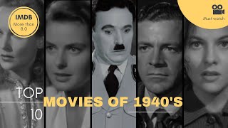 Top 10 Movies of 1940’s  Best 1940s movies of all time  KM Classics [upl. by Corsetti]